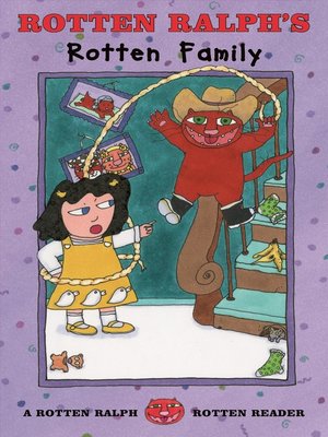 cover image of Rotten Ralph's Rotten Family